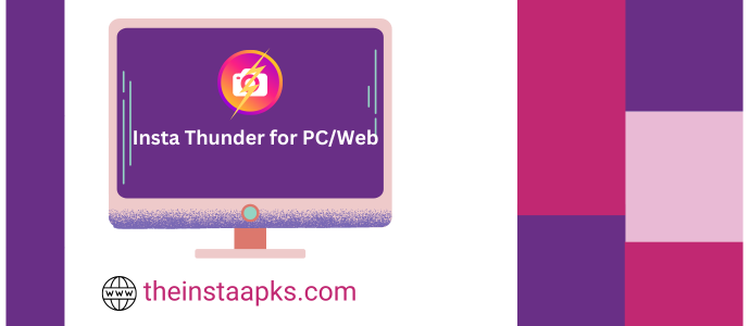 Insta-Thunder-for-PCWeb